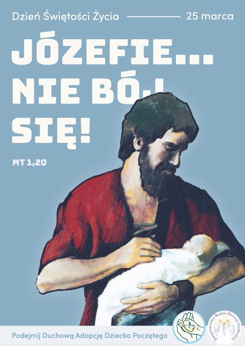 Józefie… nie bój się!