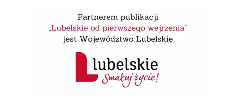 Lubelskie od pierwszego wejrzenia