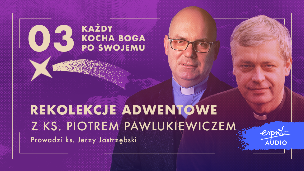 Każdy kocha Boga po swojemu