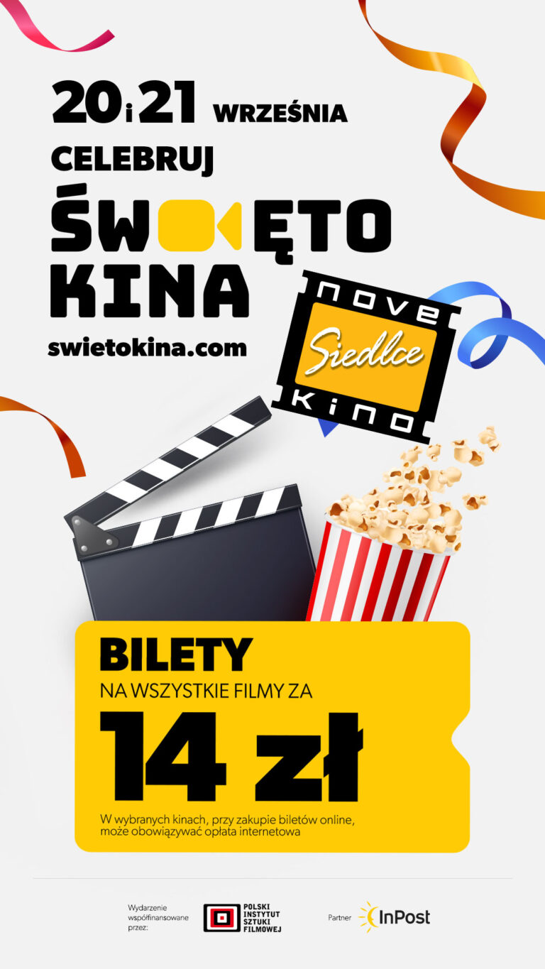 Święto Kina w NovymKinie Siedlce