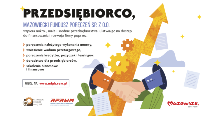 Mazowiecki Fundusz Poręczeń wspiera przedsiębiorców